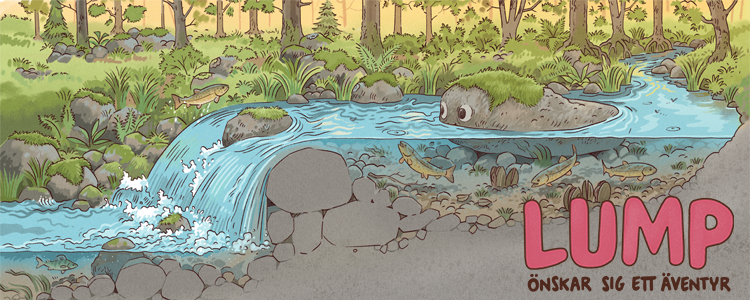 En illustration från barnboken "Lump önskar sig ett äventyr". Bilden visar en bäck i genomskärning, där stenen Lump ligger mitt i vattnet och kikar upp över vattenytan. I bilden syns även bokens titel i röd text. Foto: Oskar Jonsson